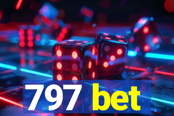 797 bet